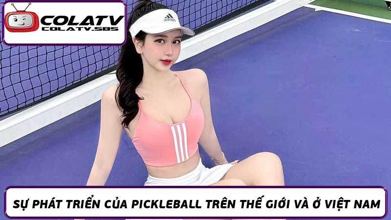 Pickleball Là Gì Tại sao nó được các hot girl yêu thích