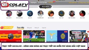 Trực Tiếp Socolive - Xem Bóng Đá Miễn Phí Chất Lượng Cao