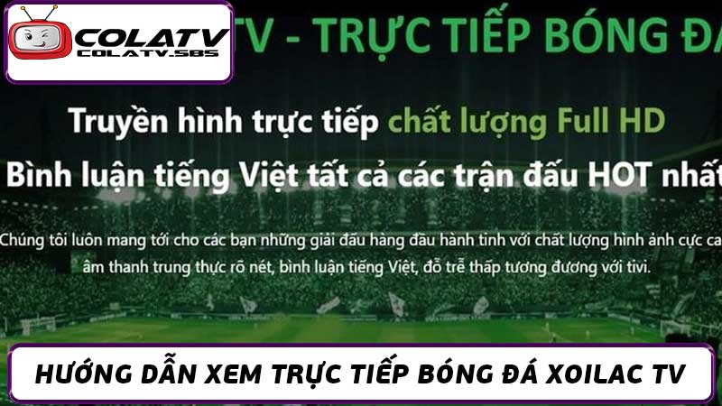 Trực tiếp bóng đá Xoilac TV - Xem bóng đá chất lượng cao